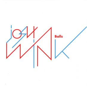 Download track Balls Big Mix Josh Wink