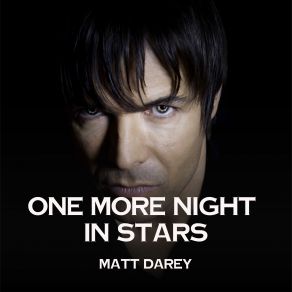 Download track One More Night In Stars (Original Mix) Matt Darey