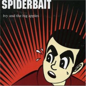 Download track Should Have Done What My Mum Always Told Me To Spiderbait