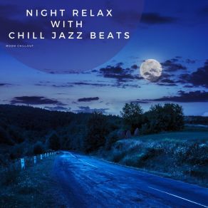 Download track Heartbreak Feel Moon Chillout