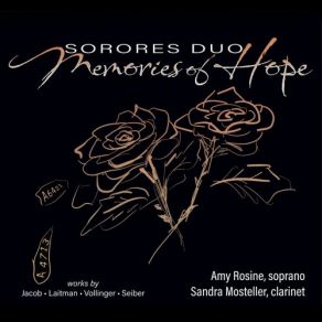 Download track Three Songs For Soprano And Clarinet I. Of All The Birds That I Do Know Sorores Duo