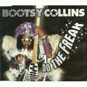 Download track Do The Freak (C&J Radio Mix) Bootsy CollinsThe 