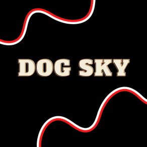 Download track Always Escaping Dog Sky