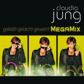 Download track Mittenrein Ins Glück (MegaMix) Claudia Jung