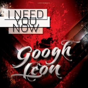 Download track I Need You Now (Private Edit) Googh