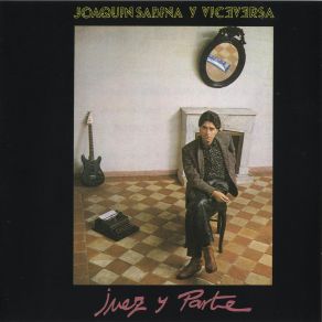 Download track Kung - Fu Viceversa, Javier Martinez, Joaquín Sabina, Jesús N. Gómez, Pilar Carbajo