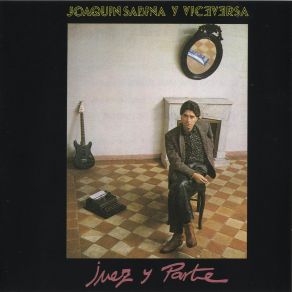 Download track Ciudadano Cero Viceversa, Javier Martinez, Joaquín Sabina, Jesús N. Gómez, Pilar Carbajo