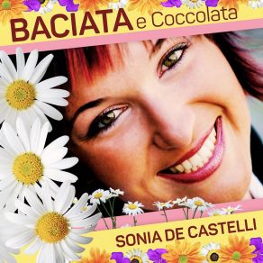 Download track Baciata E Coccolata (Base Musicale Donna) Sonia De Castelli