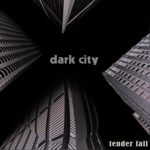 Download track Tender Fall Tender Fall