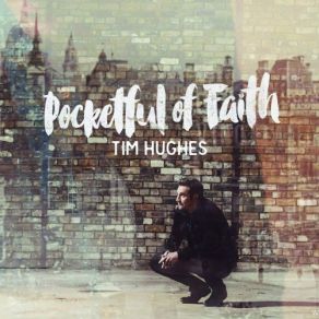 Download track Only The Brave Tim Hughes