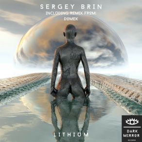 Download track Lithium (Domek Remix) Sergey BrinDomek