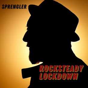 Download track Rocksteady Lockdown Nicole Hadfield