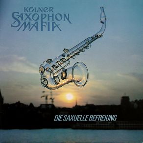 Download track Caran Kölner Saxophon Mafia