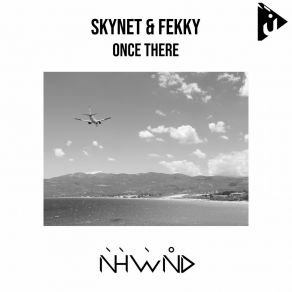 Download track Once There (Original Mix) Fekky