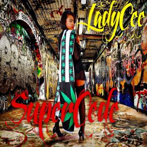 Download track Super Lit Lady Cee