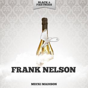 Download track In The Mood For Madison Frank Nelson