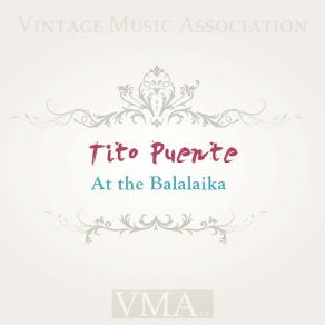 Download track At The Balalaika Tito Puente Orchestra