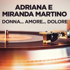 Download track Il 16 Agosto Miranda MartinoAdriana Martino