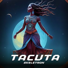 Download track Tacuta Skeletron