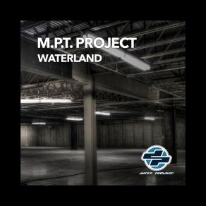 Download track Waterland (After Mix) M. P. T. Project