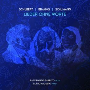 Download track Dichterliebe, Op. 48 XVI. Die Alten, Bösen Lieder (Arr. For Cello And Piano By Raïff Dantas Barreto) Raiff Dantas Barreto, Flávio Augusto