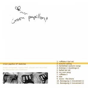 Download track My Own Song Croon Papillon