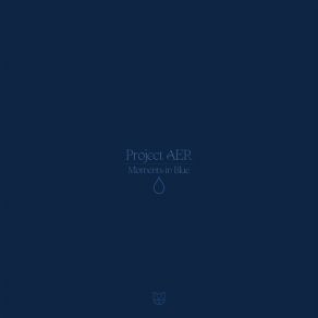 Download track One Square Mile Of Ocean Project AER