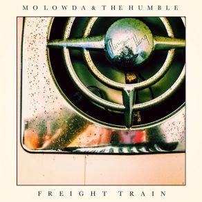 Download track Freight Train HUMBLE, Mo Lowda