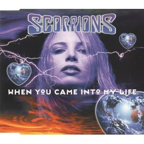 Download track When You Came Into My Life (New Version) Scorpions