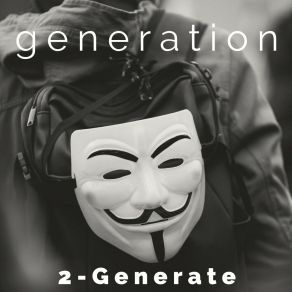 Download track Generation (Extended Mix) 2-Generate