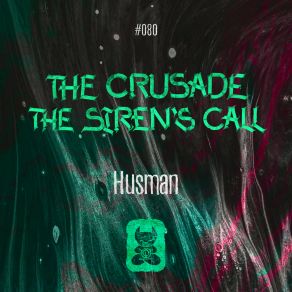 Download track The Crusade Husman