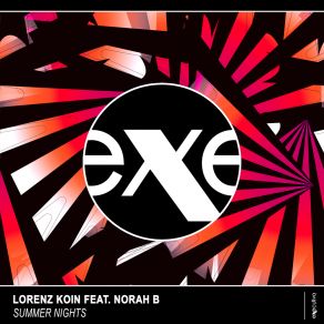 Download track Summer Nights (Extended Mix) Lorenz KoinNorah B