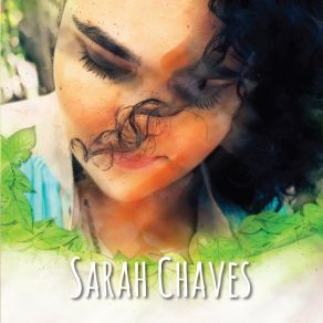 Download track Conselhos Sarah Chaves