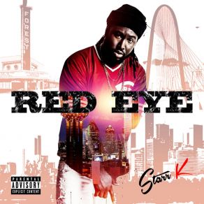 Download track Red Eye (Intro) K STARRMike Mitch