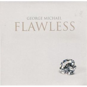 Download track Flawless (Go To The City) George Michael