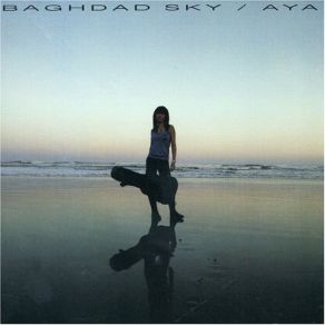 Download track BAGHDAD SKY Aya