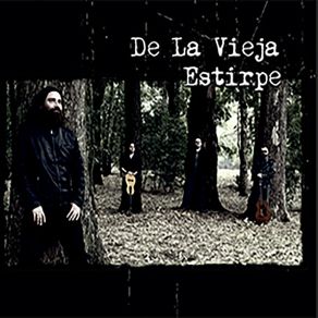 Download track De La Vieja Estirpe De La