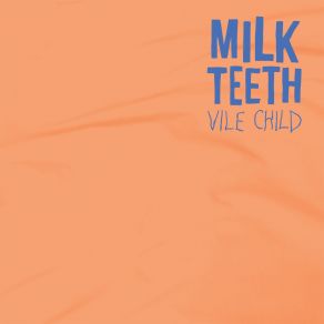 Download track Swear Jar (Again) The Milk Teeth