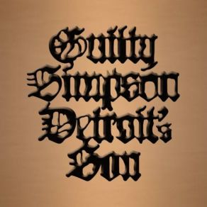 Download track Detroit’s Son Guilty Simpson