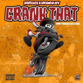 Download track Crank That (# MotorbikeChallenge) Big Fella ZilDreadhead Dev