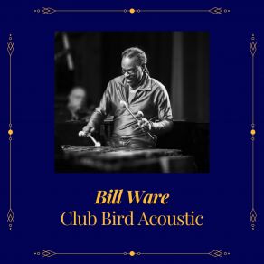 Download track Fear None Bill Ware