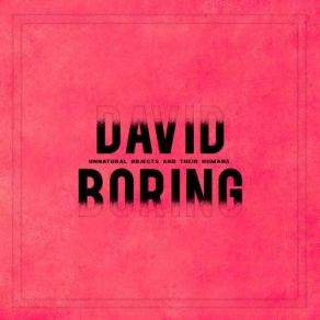 Download track Machine # 1 David Boring