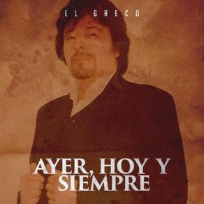 Download track Alza Tu Copa, Brindemos Por El Amor EL GRECO