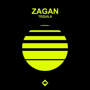 Download track Tequila (Club Radio) Zagan