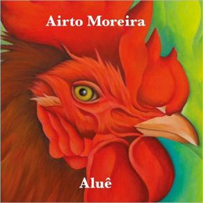 Download track I'm Fine, How Are You Airto Moreira