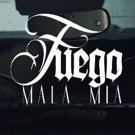 Download track Mala Mia Fuego