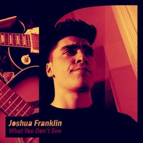 Download track Nothing To Lose Joshua Franklin