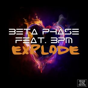 Download track Explode (Extended Mix) 3PM, Beta Phase