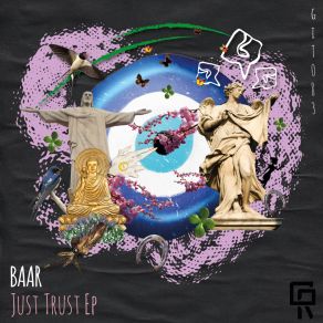 Download track Just Trust Baar