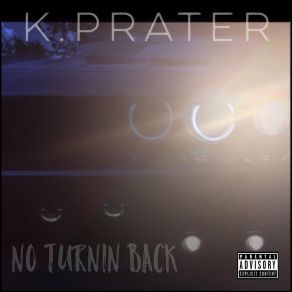 Download track Fussin' & Fightin' K. Prater